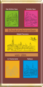 Schokoladenseiten Ulm
